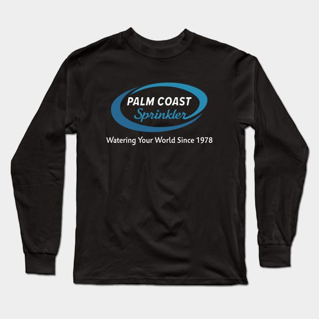 Palm Coast Sprinkler Long Sleeve T-Shirt by Theo_P